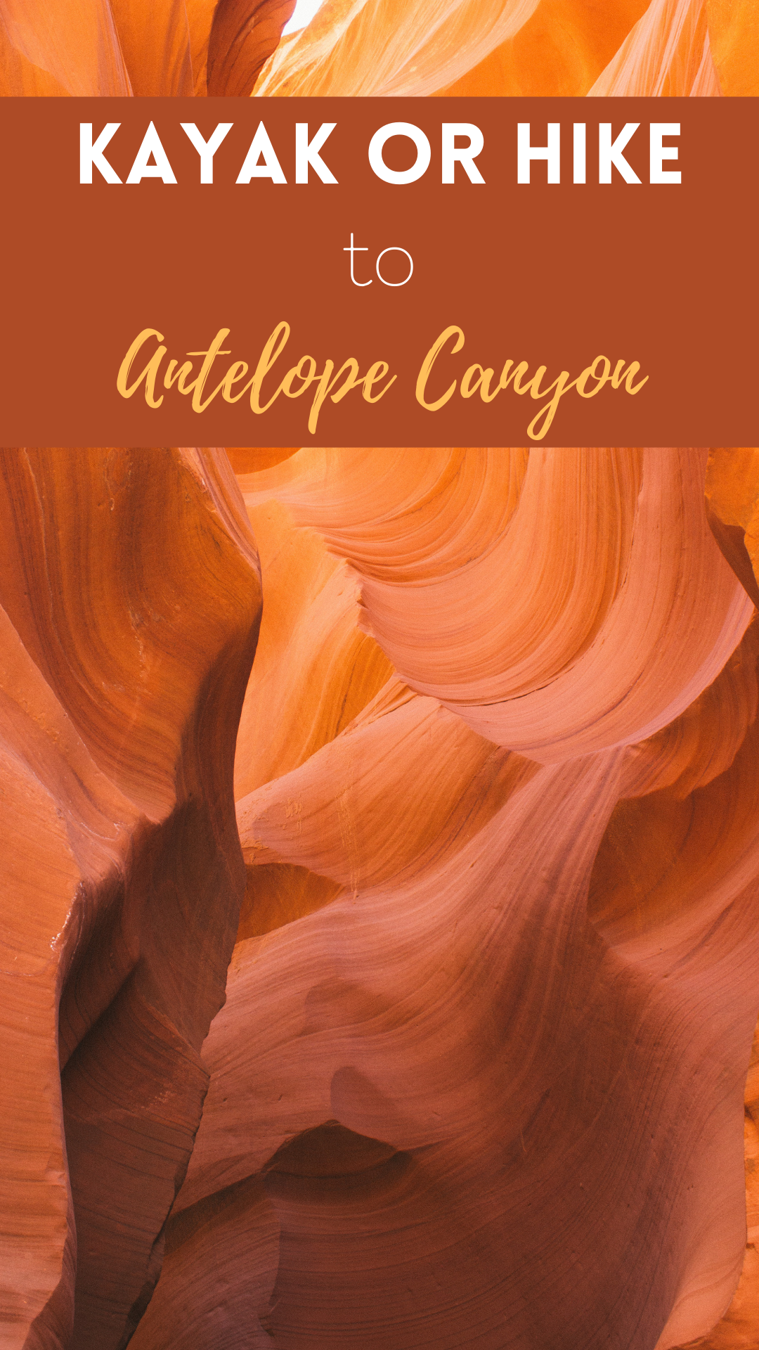 visit antelope canyon lake powell. femalehiker