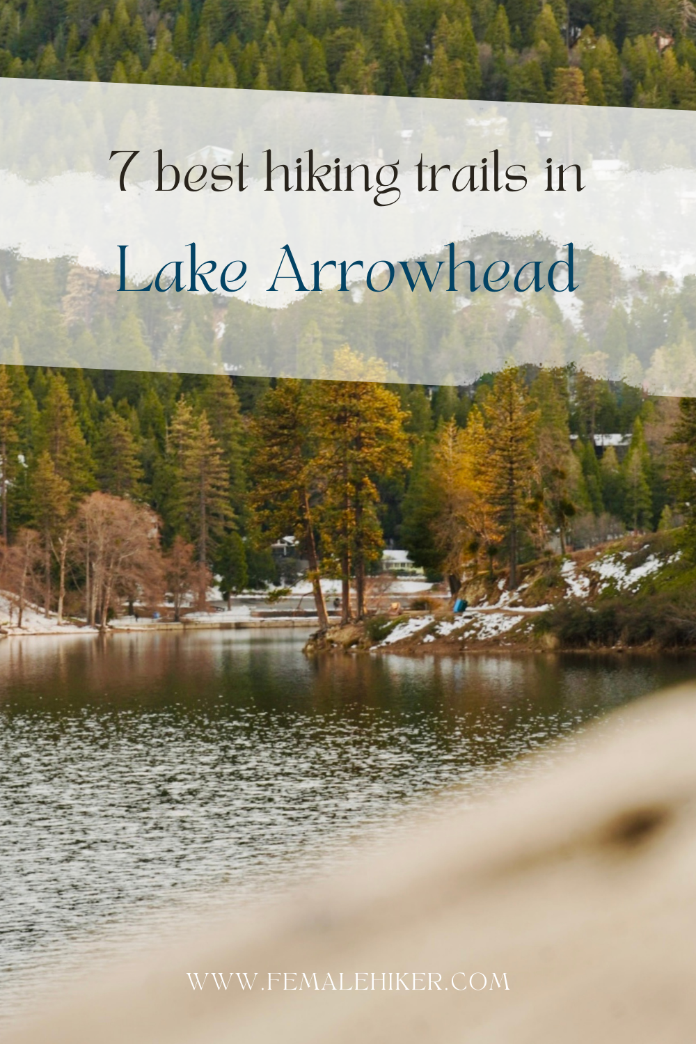 lake arrowhead hiking trails