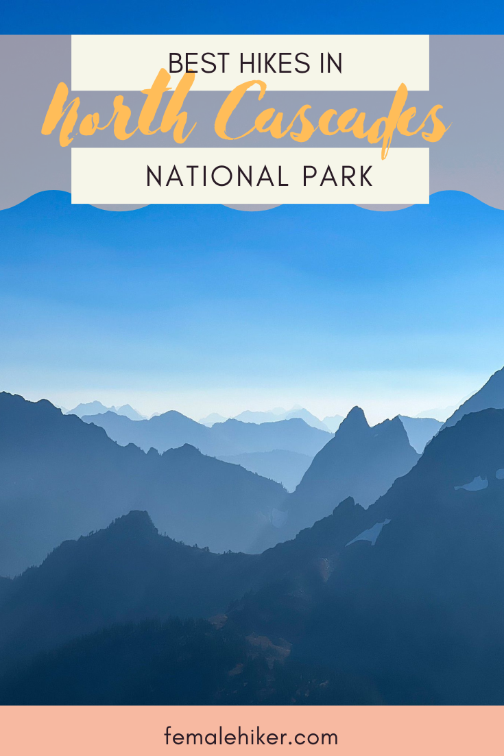 Best hikes in North Cascades National Park